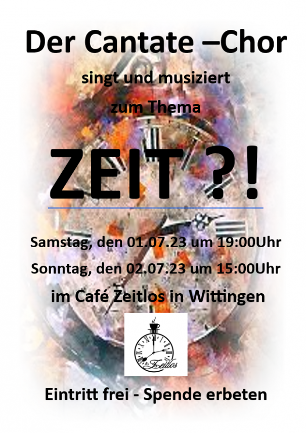 Cantate-Chor „Zeit“ Konzert